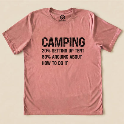 Camping Setting Up Tent Shirt Hike Tee T-Shirt Heather Mauve / S