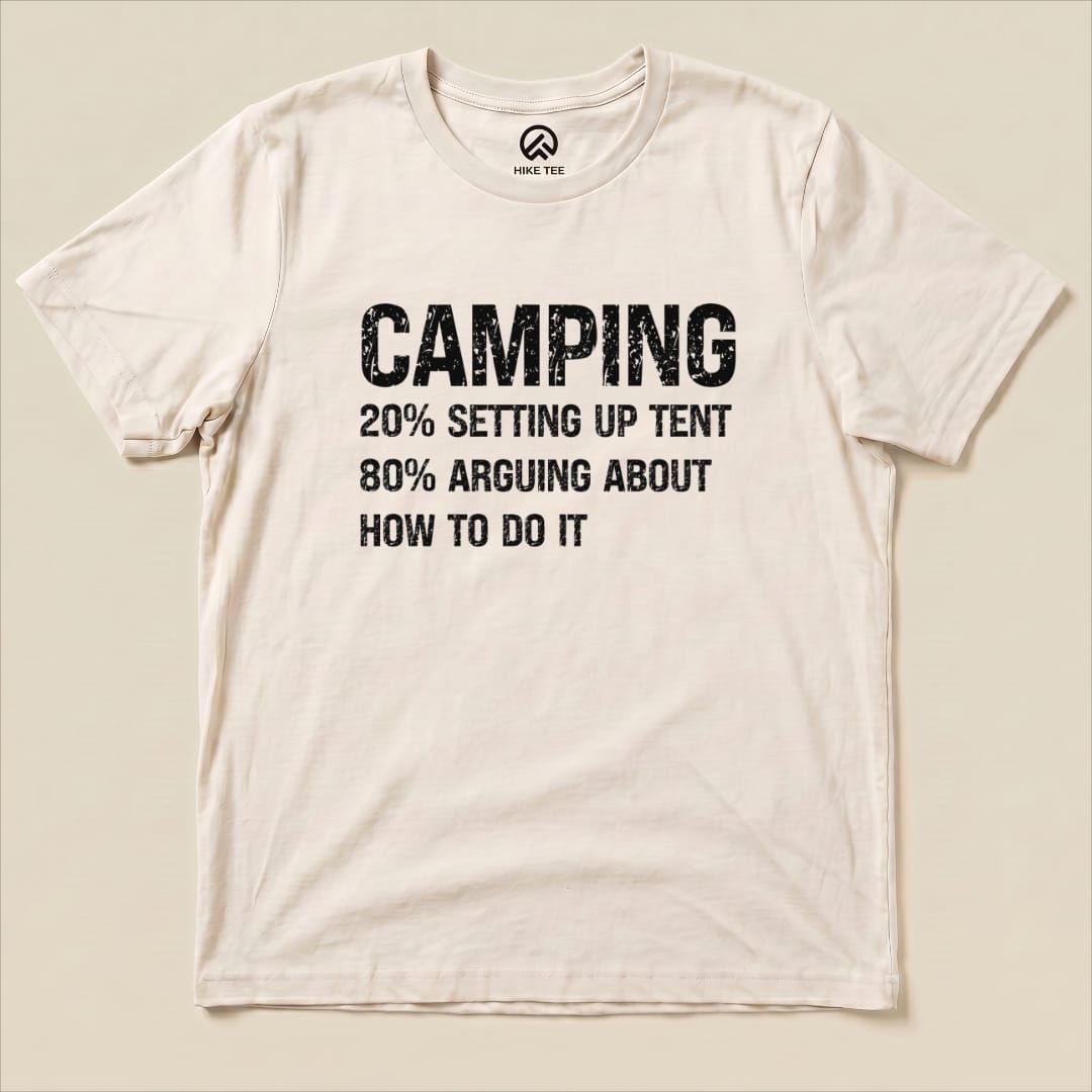Camping Setting Up Tent Shirt Hike Tee T-Shirt Natural / S