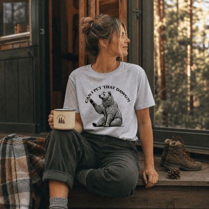 Can I Pet That Dawg Bear Shirt Hike Tee T-Shirt
