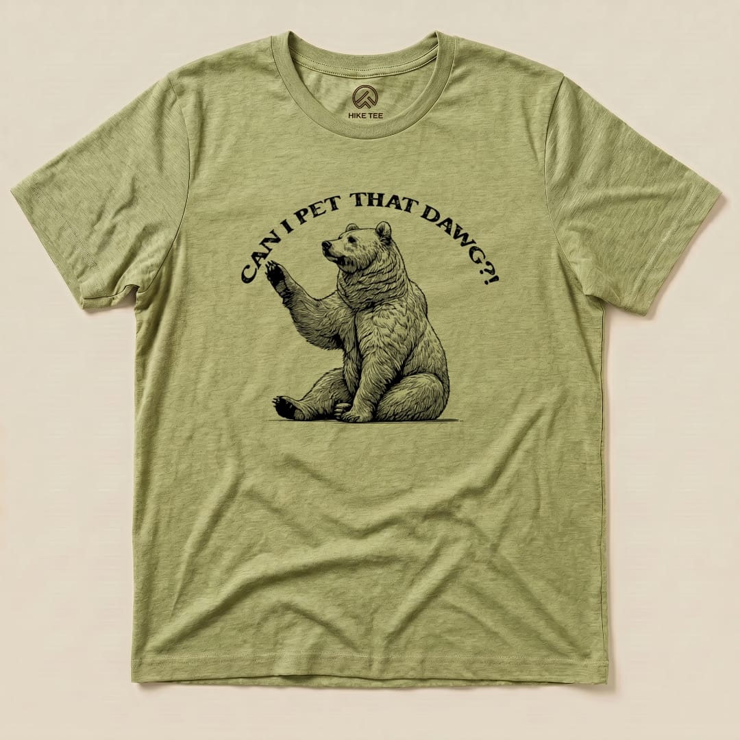 Hike Tee T-Shirt Heather Green / S Can I Pet That Dawg Bear Shirt