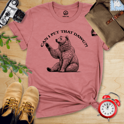 Hike Tee T-Shirt Heather Mauve / S Can I Pet That Dawg Bear Shirt