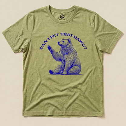 Hike Tee T-Shirt Heather Green / S Can I Pet That Dawg Shirt
