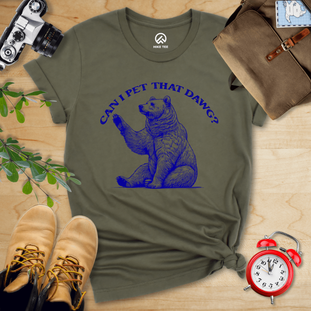 Hike Tee T-Shirt Military Green / S Can I Pet That Dawg Shirt