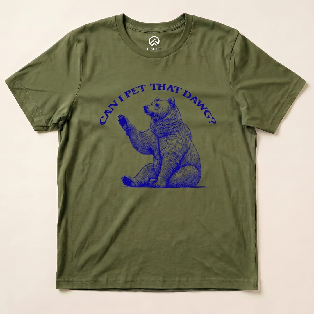 Hike Tee T-Shirt Military Green / S Can I Pet That Dawg Shirt