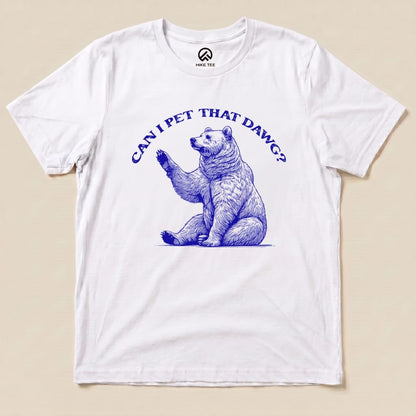 Hike Tee T-Shirt White / S Can I Pet That Dawg Shirt
