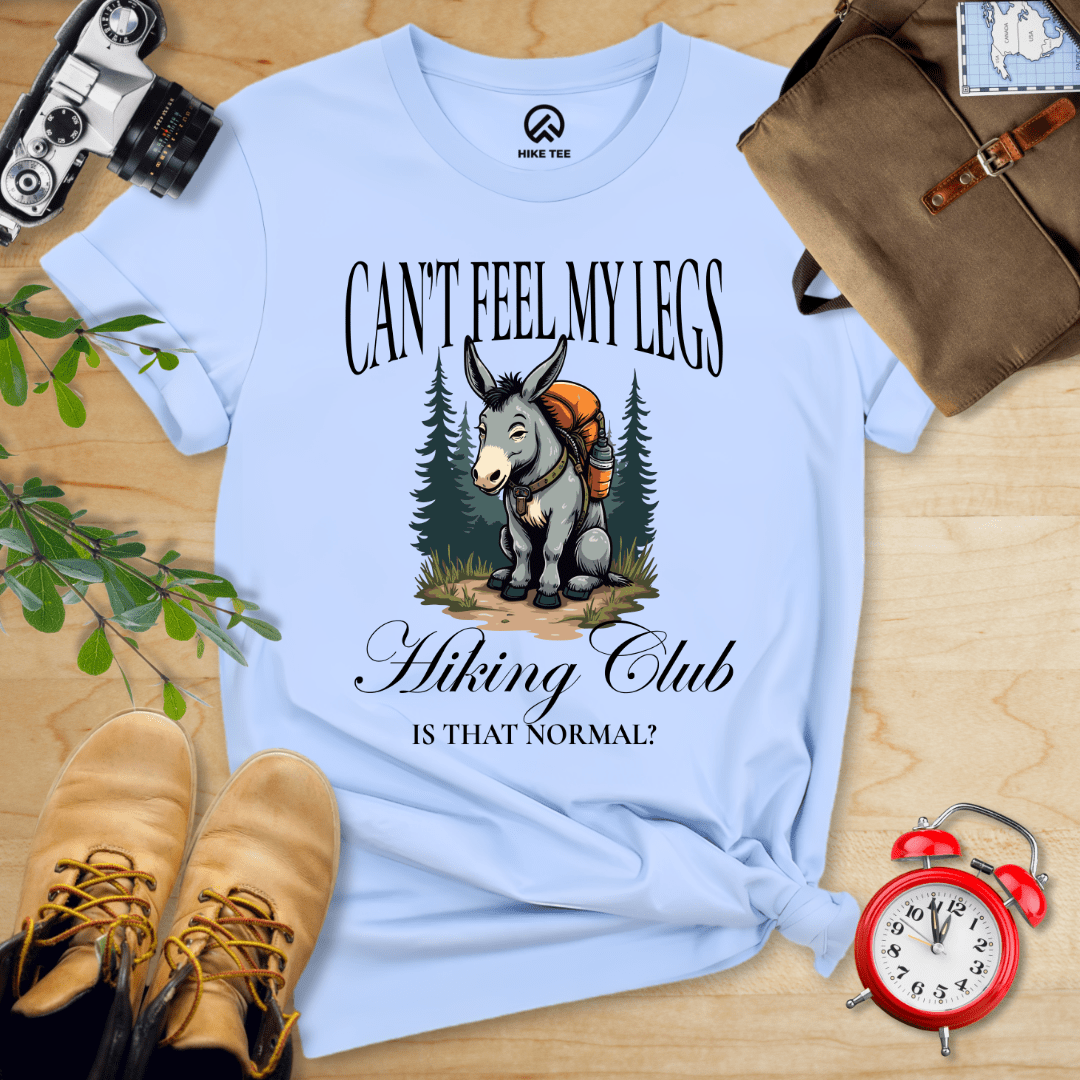 Hike Tee T-Shirt Baby Blue / S Can't Feel My Legs Club Shirt