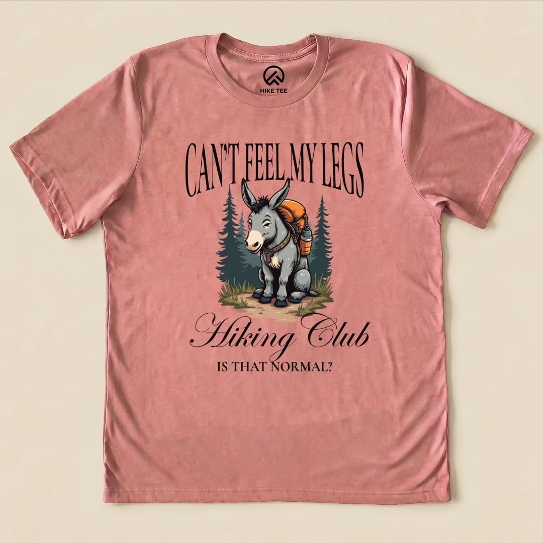 Can't Feel My Legs Club Shirt Hike Tee T-Shirt Heather Mauve / S