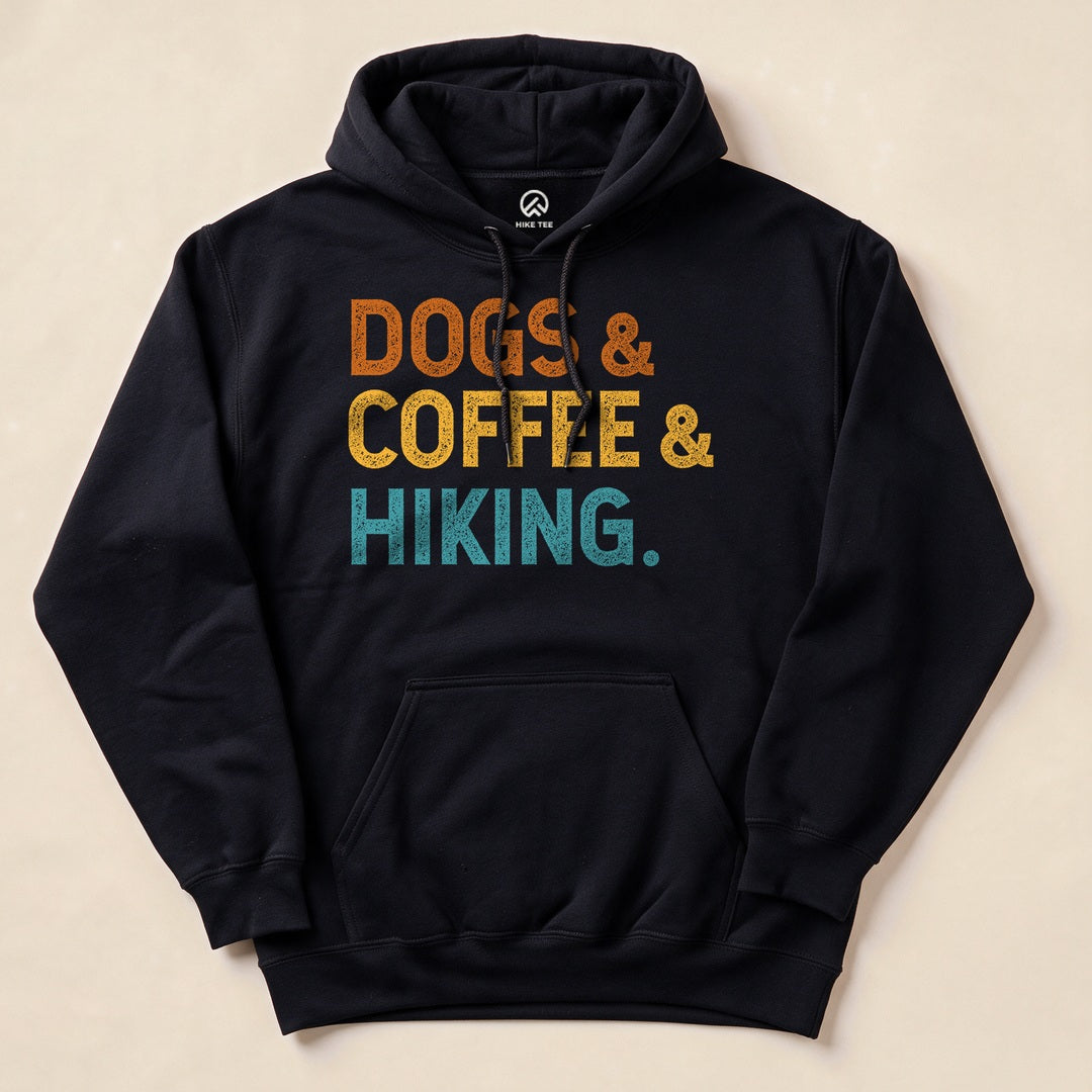 Black Dogs & Coffee & Hiking Hoodie with bold retro text