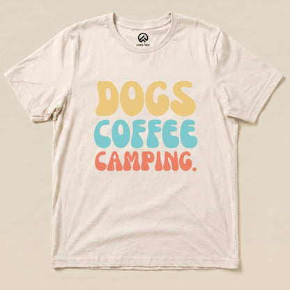 Dogs Coffee Camping Shirt Hike Tee T-Shirt Natural / S