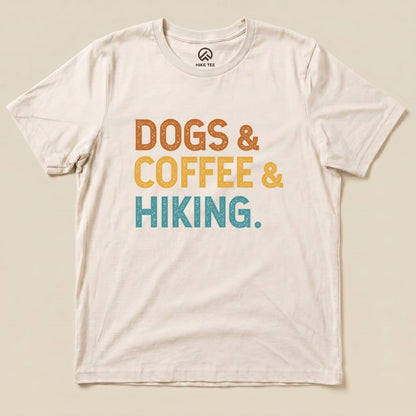 Hike Tee T-Shirt Natural / S Dogs & Coffee & Hiking Shirt