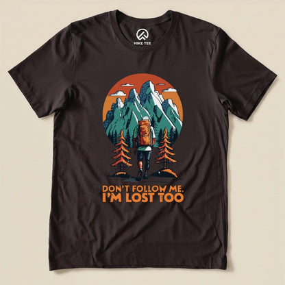 Hike Tee T-Shirt Brown / S Don't Follow Me Shirt