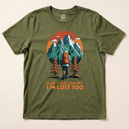Hike Tee T-Shirt Military Green / S Don't Follow Me Shirt