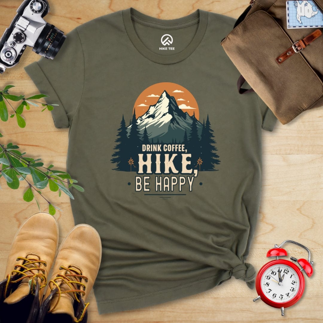 Hike Tee T-Shirt Military Green / S Drink Coffee. Hike, Be Happy Shirt