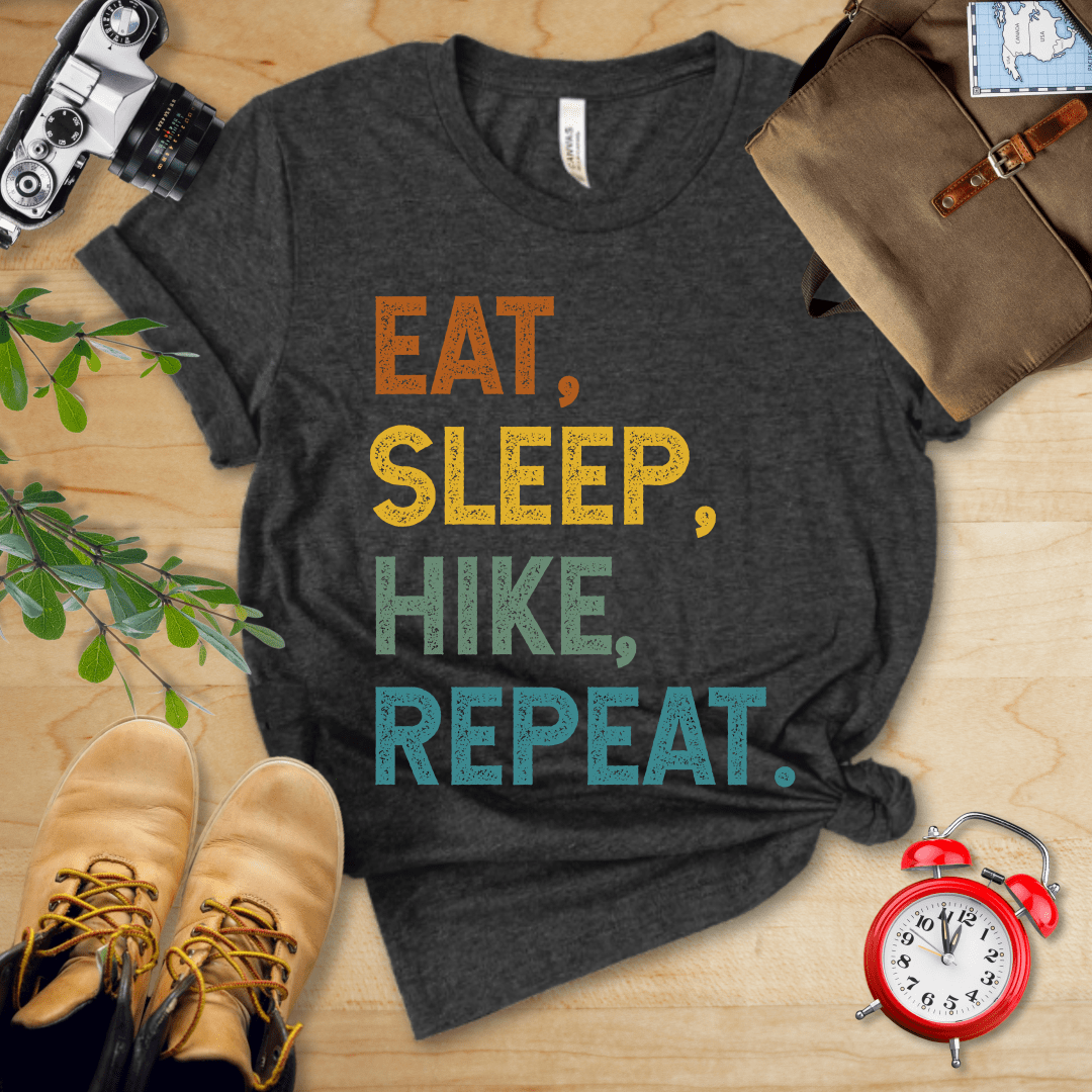 Printify T-Shirt Dark Grey Heather / S Eat, Sleep, Hike, Repeat Shirt