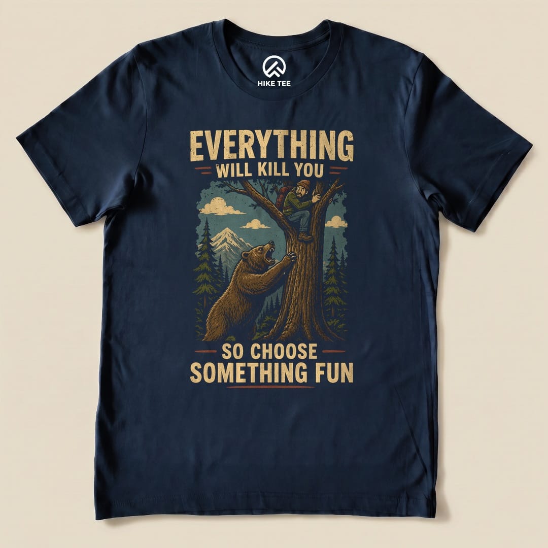 Navy Everything Will Kill You Shirt with a bear chasing a hiker up a tree graphic