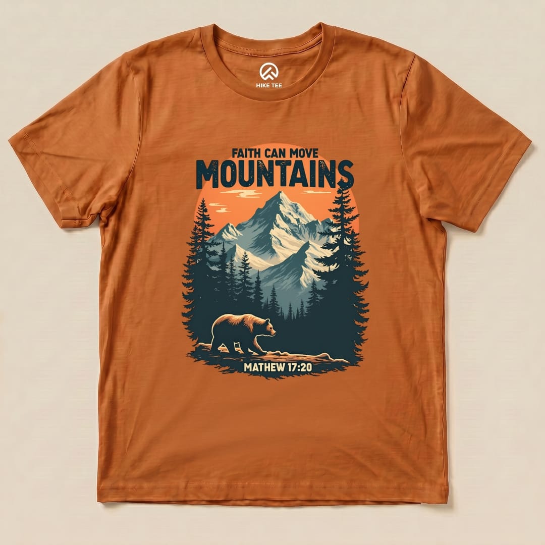 Faith Can Move Mountains Shirt Hike Tee T-Shirt Autumn / S