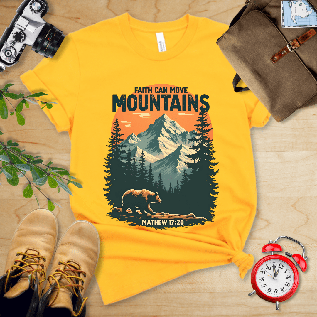 Printify T-Shirt Gold / S Faith Can Move Mountains Shirt