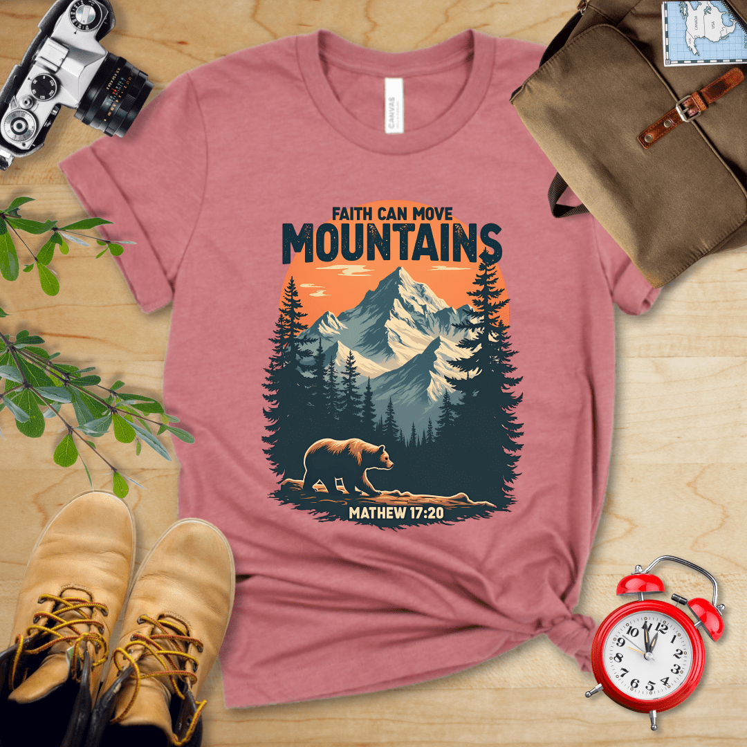 Printify T-Shirt Heather Mauve / S Faith Can Move Mountains Shirt