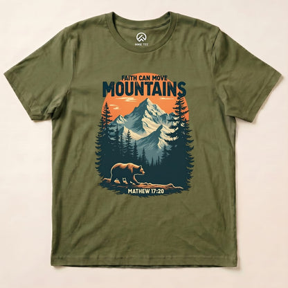 Faith Can Move Mountains Shirt Hike Tee T-Shirt Military Green / S