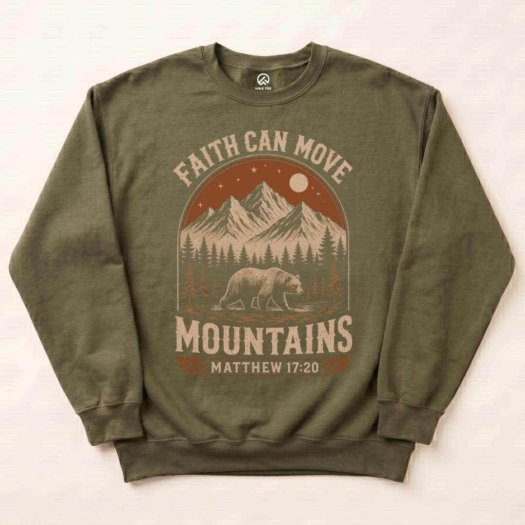 Olive green "Faith Can Move Mountains Sweatshirt" featuring a bear, mountains, and trees with the text “Faith Can Move Mountains” above.