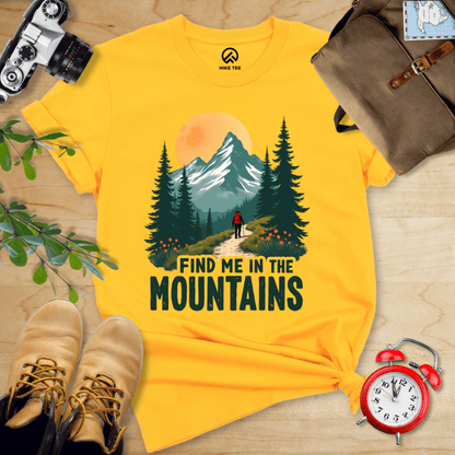 Hike Tee T-Shirt Gold / S Find Me In The Mountains Shirt