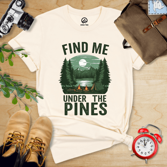 Hike Tee T-Shirt Natural / S Find Me Under The Pines Shirt