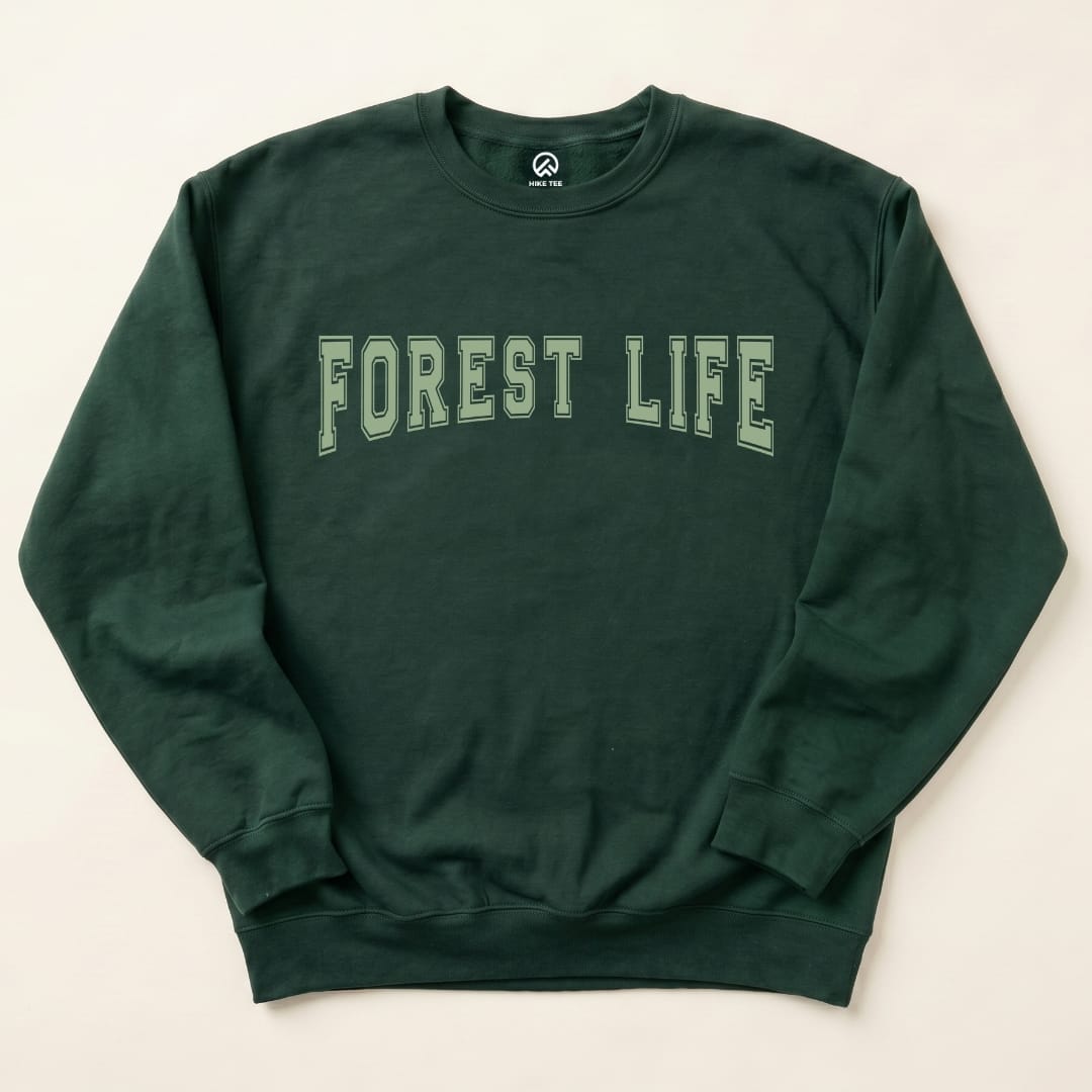 Forest Life Sweatshirt Hike Tee Sweatshirt Forest Green / S