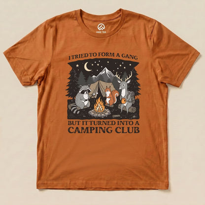 Form a Gang Camping Club Shirt Hike Tee T-Shirt Autumn / S