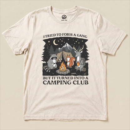 Form a Gang Camping Club Shirt Hike Tee T-Shirt Natural / S