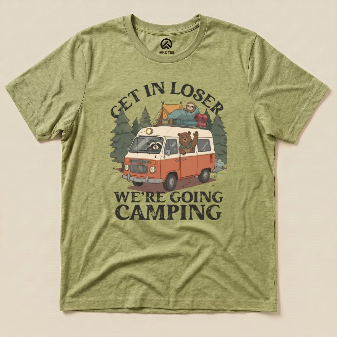 Get In Loser Camping Shirt Hike Tee T-Shirt Heather Green / S