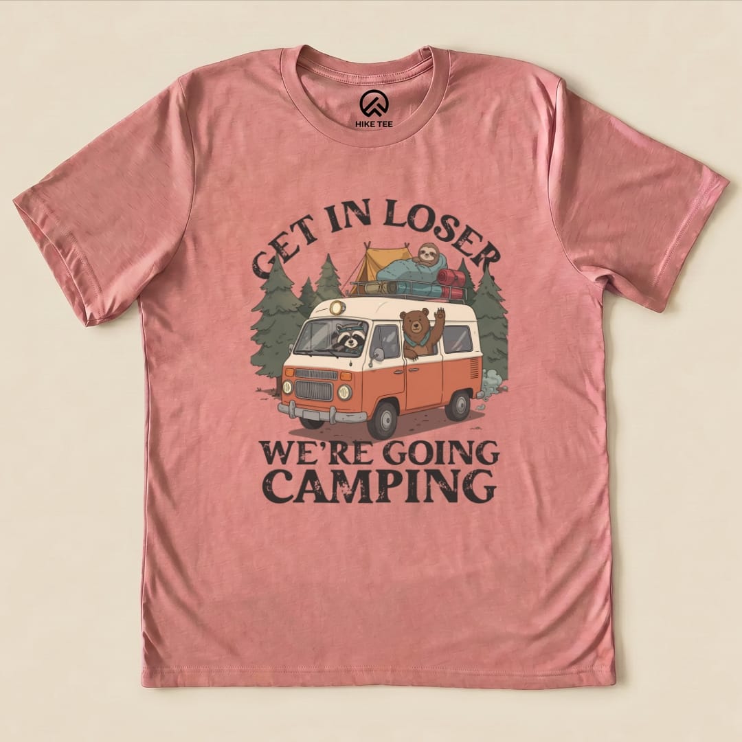 Get In Loser Camping Shirt Hike Tee T-Shirt Heather Mauve / S