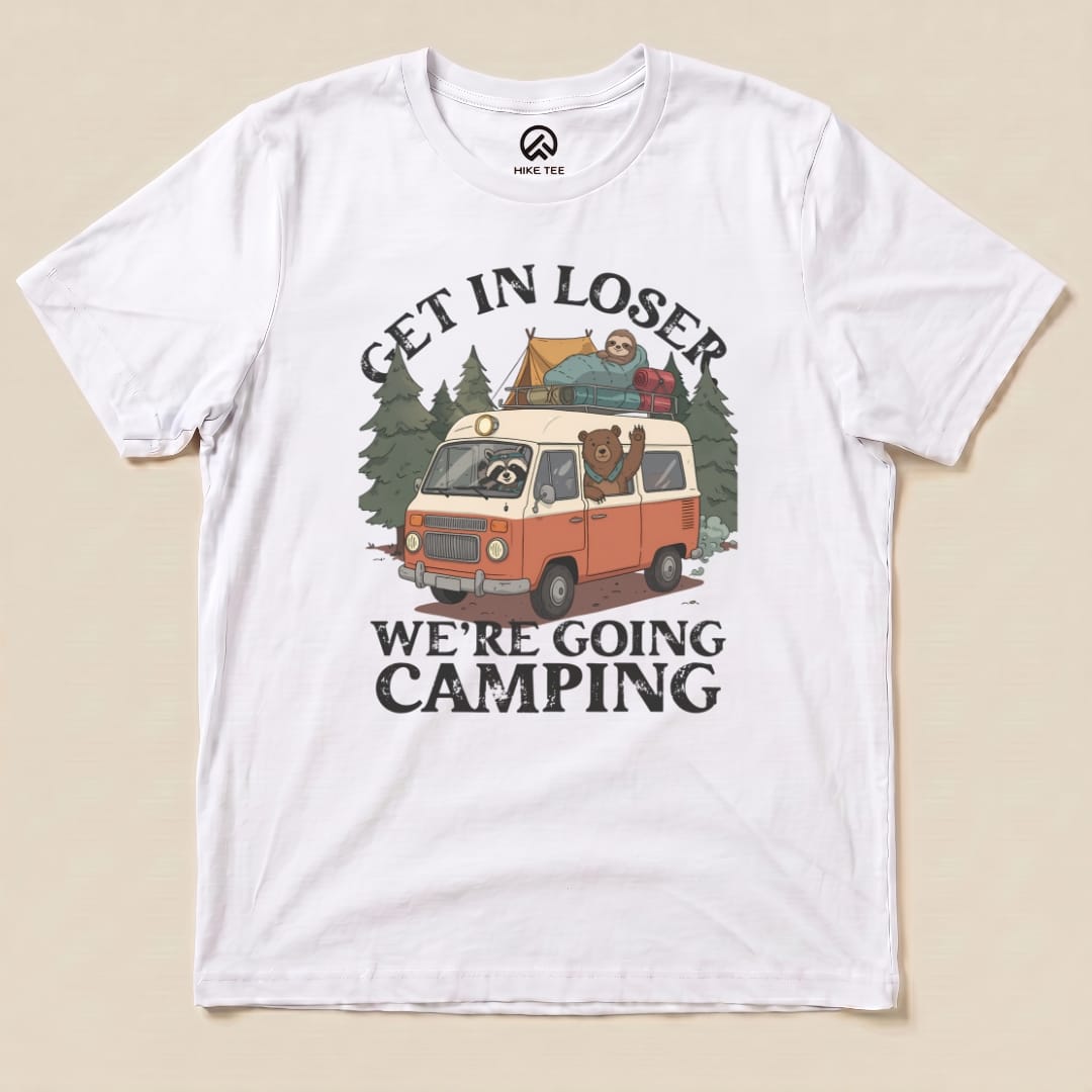 Get In Loser Camping Shirt Hike Tee T-Shirt White / S