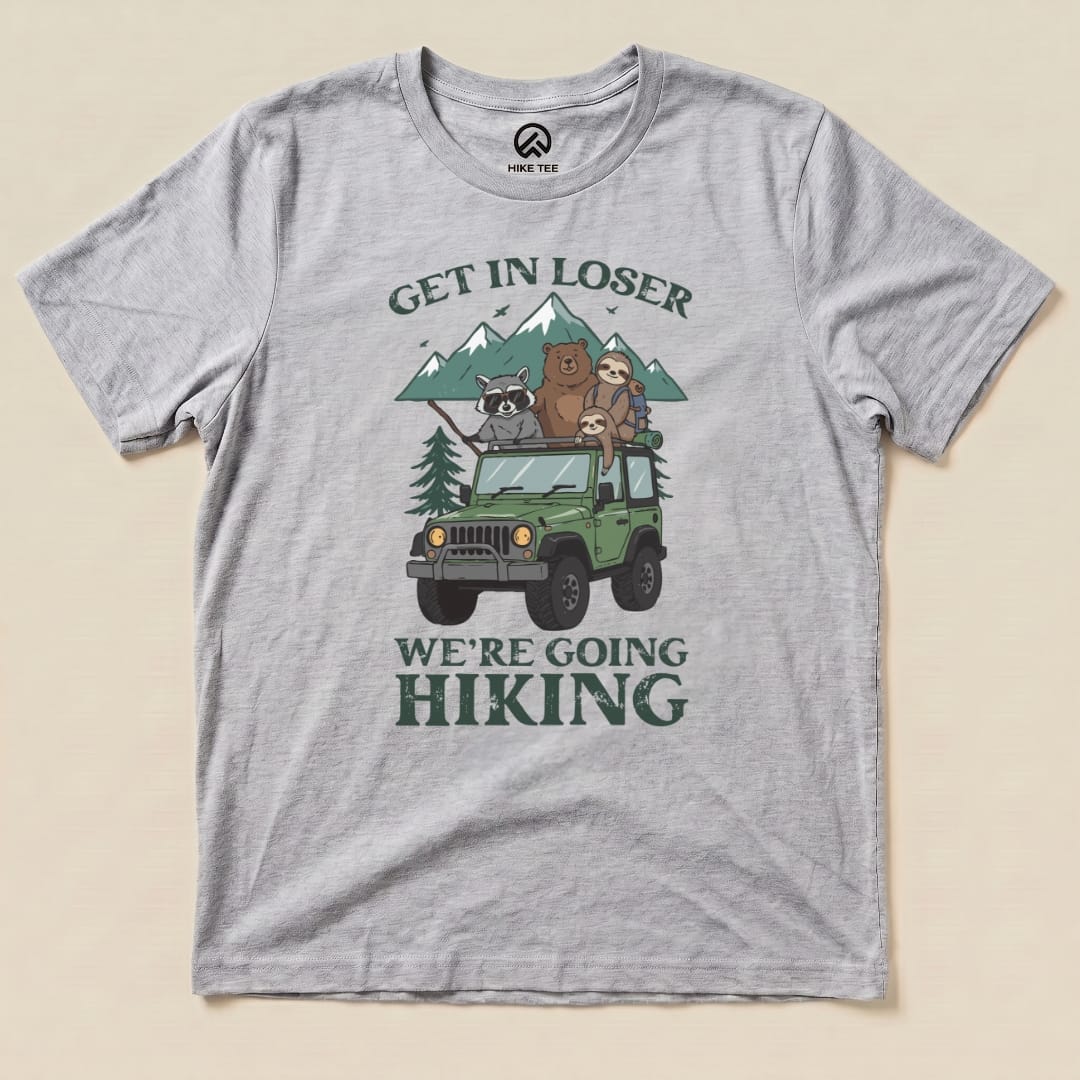 Get In Loser Hiking Shirt Hike Tee T-Shirt Athletic Heather / S