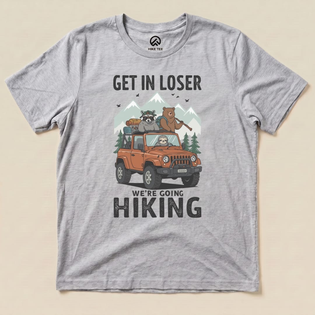 Get in Loser Hiking Shirt Hike Tee T-Shirt Athletic Heather / S