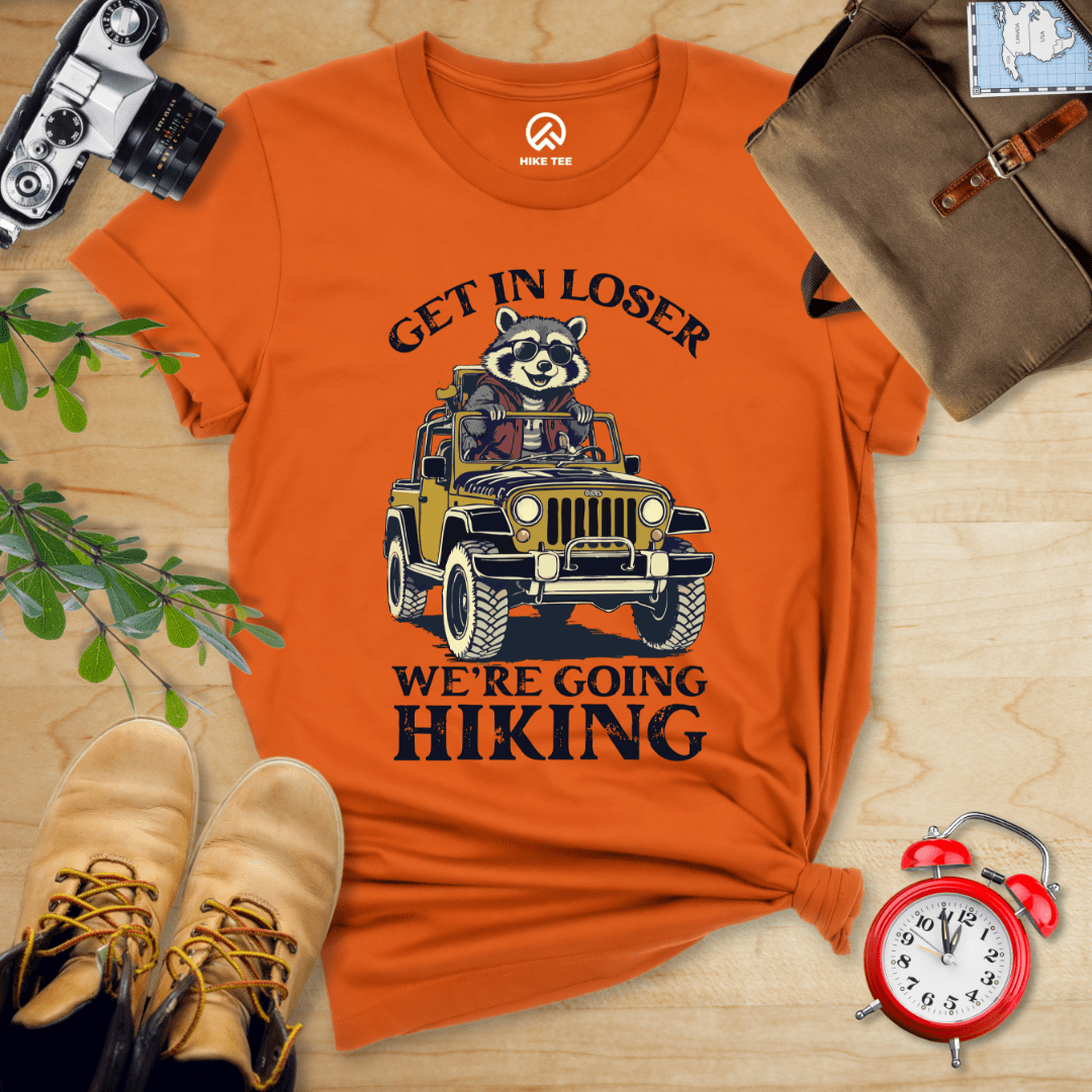 Hike Tee T-Shirt Autumn / S Get in Loser, We'r Going Hiking Shirt