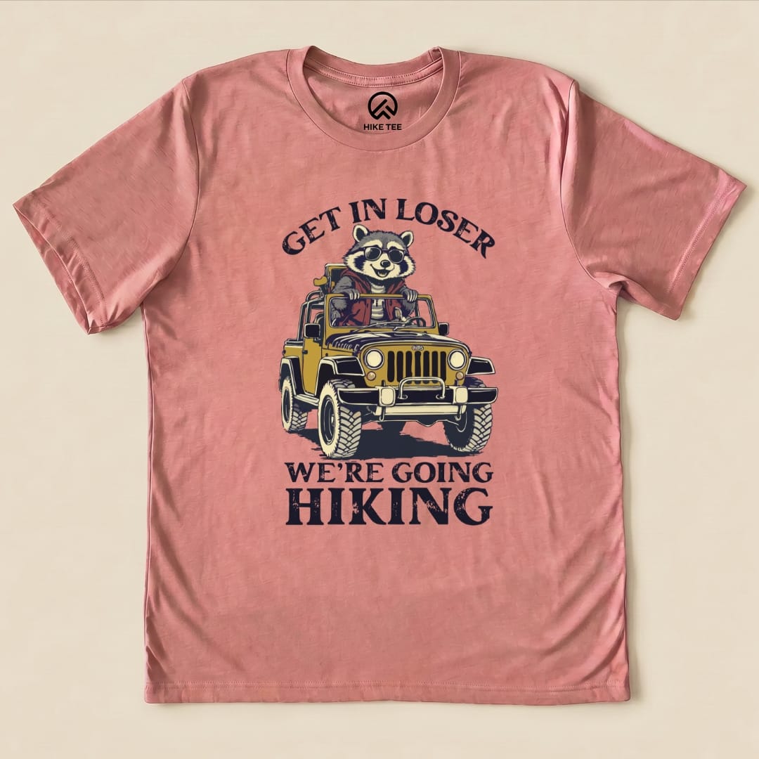 Get in Loser, We'r Going Hiking Shirt Hike Tee T-Shirt Heather Mauve / S