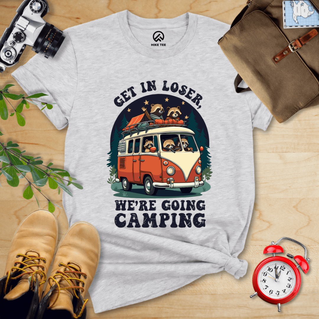 Hike Tee T-Shirt Athletic Heather / S Get in Loser, We're Going Camping Shirt
