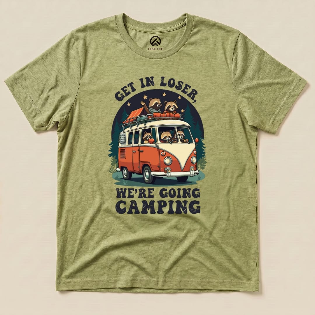 Get in Loser, We're Going Camping Shirt Hike Tee T-Shirt Heather Green / S
