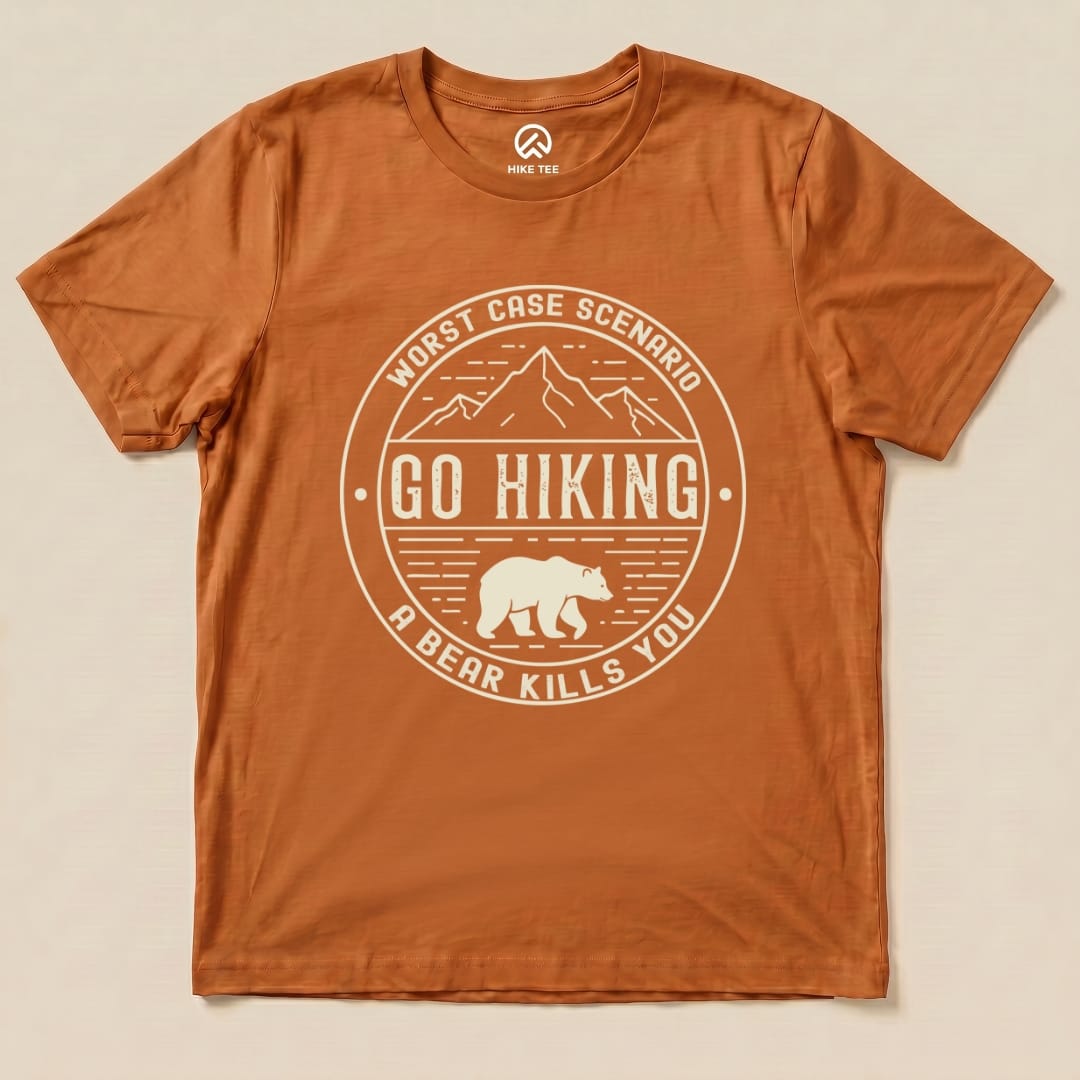 Printify T-Shirt Autumn / S Go Hiking Worst Case Scenario Shirt