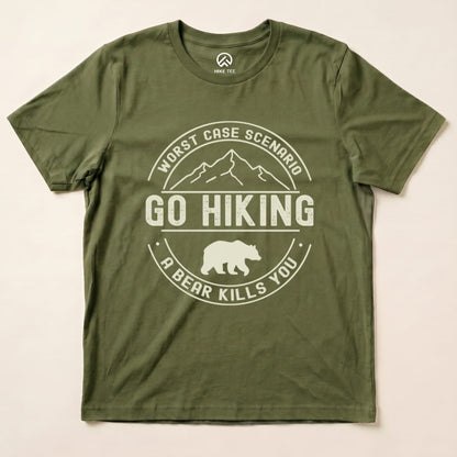 Go Hiking Worst Case Scenario Shirt Hike Tee T-Shirt Military Green / S