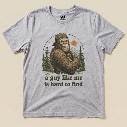 Guy like me is hard to find Shirt Hike Tee T-Shirt Athletic Heather / S