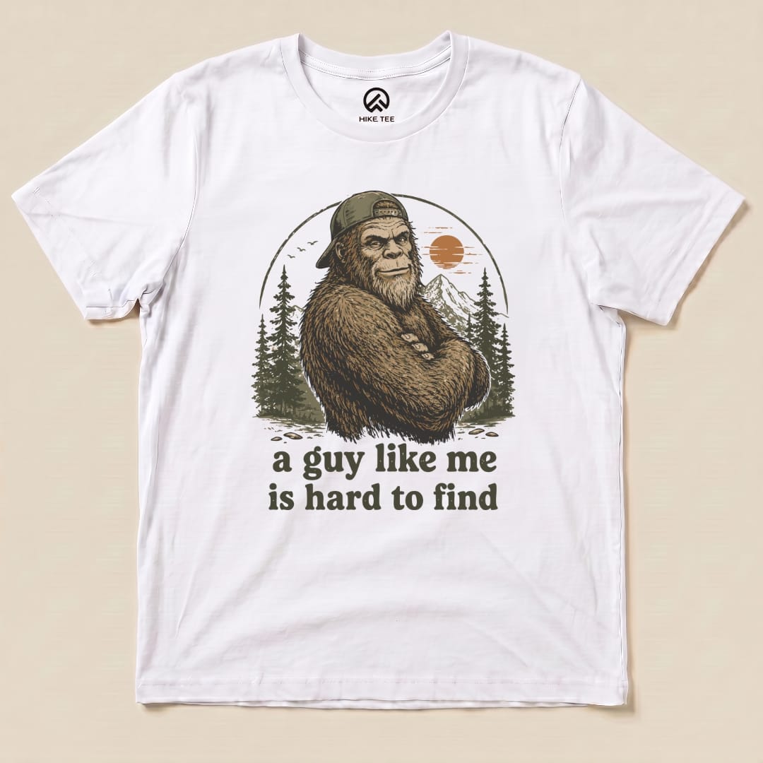 Guy like me is hard to find Shirt Hike Tee T-Shirt White / S