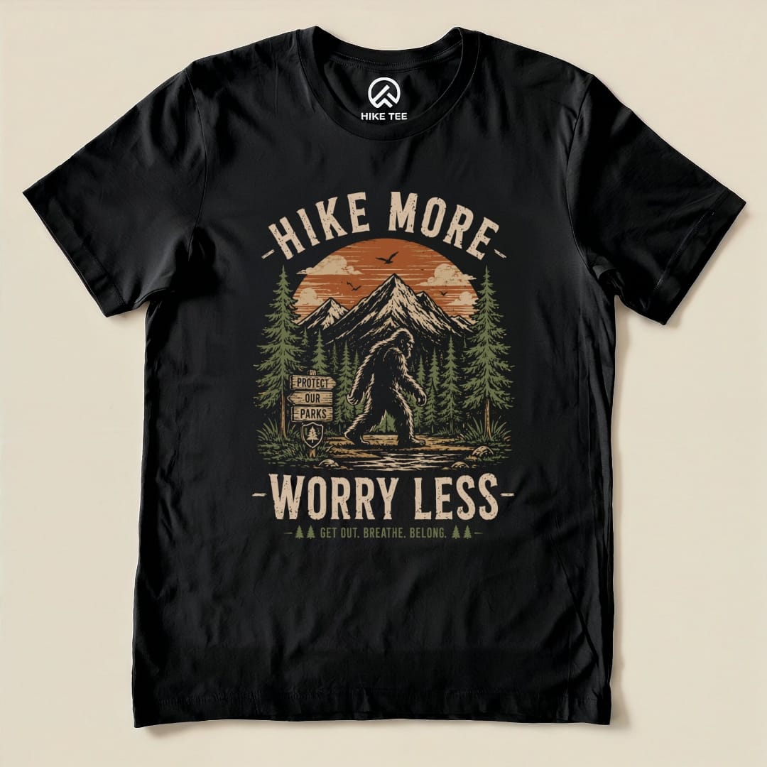 Hike More, Worry Less Bigfoot Shirt Hike Tee T-Shirt Black / S