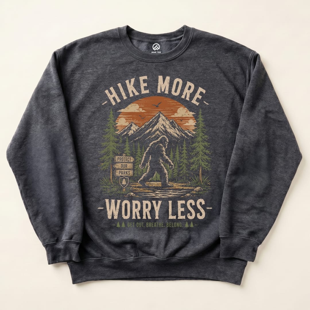 Hike More, Worry Less Bigfoot Sweatshirt in Dark Heather