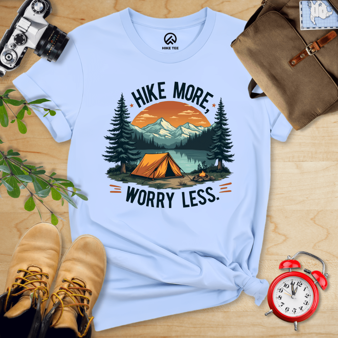 Hike Tee T-Shirt Baby Blue / S Hike More, Worry Less Shirt