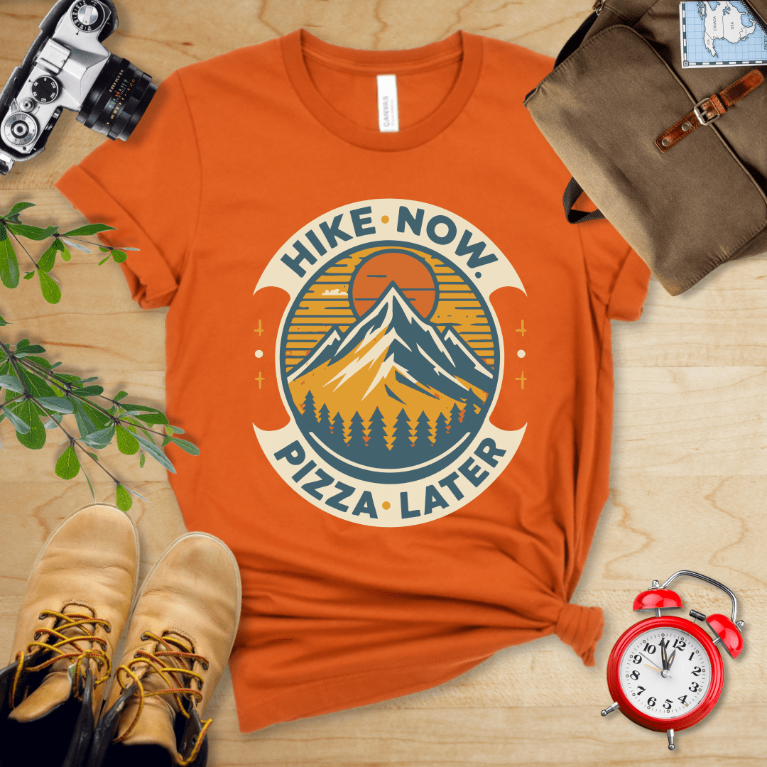 Printify T-Shirt Autumn / S Hike Now Pizza Later Shirt