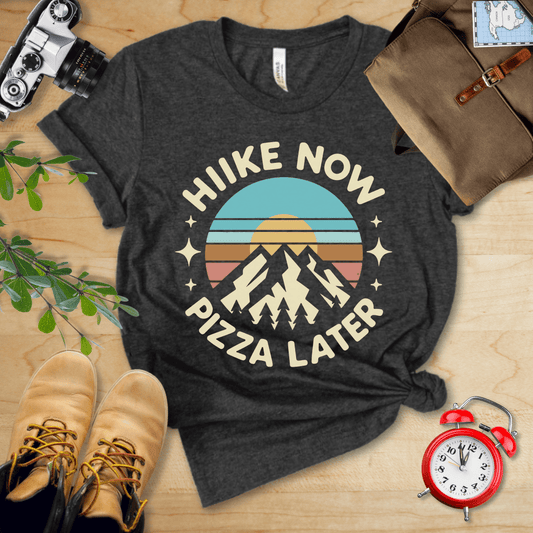 Printify T-Shirt Dark Grey Heather / S Hike Now Pizza Later Shirt