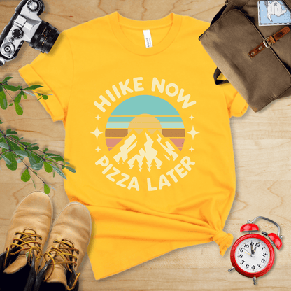 Printify T-Shirt Gold / S Hike Now Pizza Later Shirt