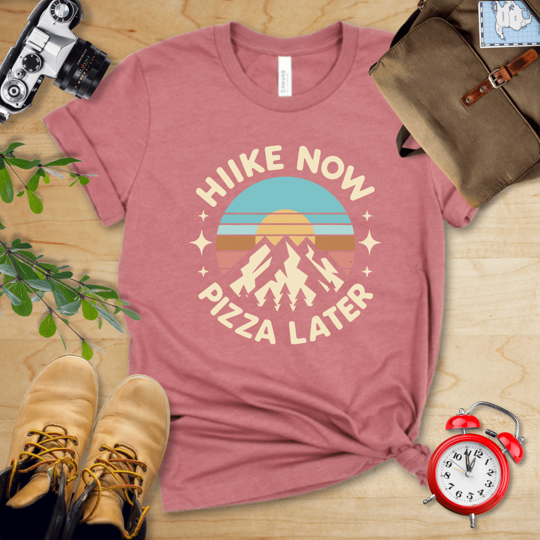 Printify T-Shirt Heather Mauve / S Hike Now Pizza Later Shirt