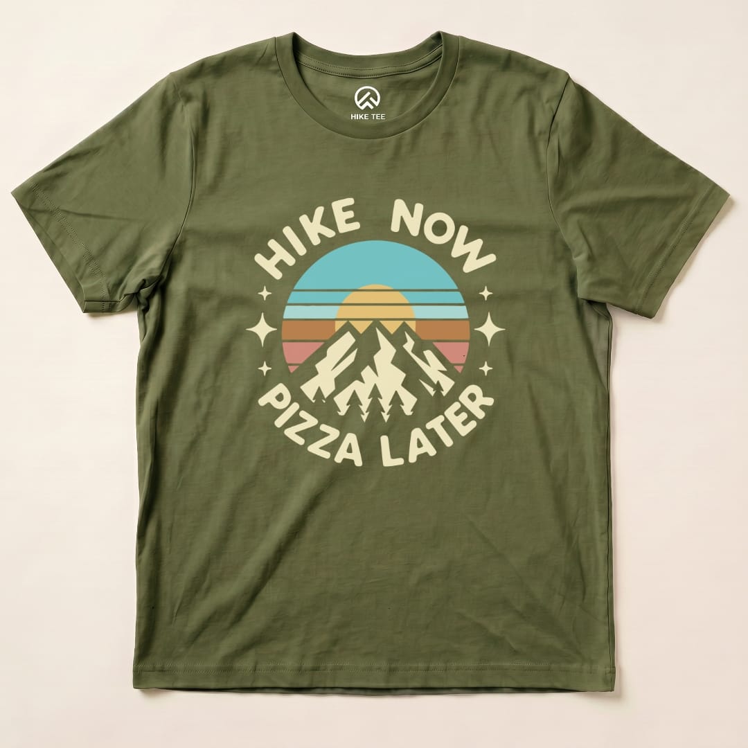 Printify T-Shirt Military Green / S Hike Now Pizza Later Shirt